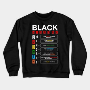 Black History Growth Mindset Crewneck Sweatshirt